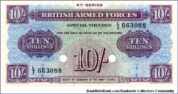 1962
British Armed Forces 10/- Voucher 
Series IV
Berlin Hoard
Printers Bradbury Wilkinson Banknote
