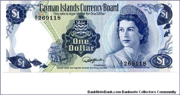 Cayman Islands
$1 1985 
Blue/Gree/Purple
Chairman ?
Front Fish, Treasure Chest & Coat of Arms, HRH
Rev Value, Reef & Doctor Fish, Value above blank cachet
Security Thread
Watermark Turtle
Series A Banknote