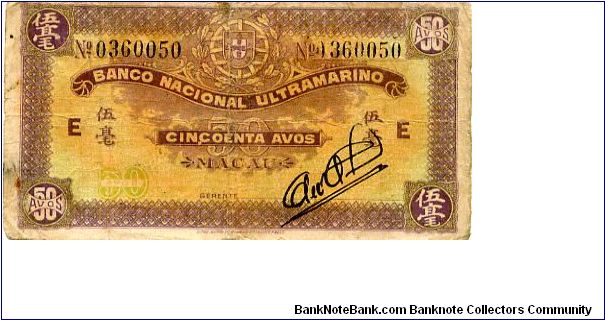 Macau 
Banco Nacional Ultramarino, Portugese bank began operating in Macau in 1902
50c 1920
Purple/Orange
Front Value in Portugese & Chinese, Portugese coat of arms
Rev Value in Numerals & Chinese Banknote