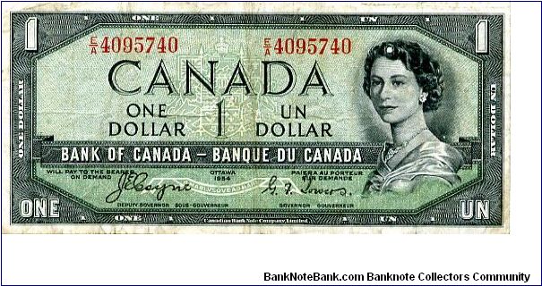 $1 9 Sep 54
Green/Black
Devil Head, Missing hair dye
Governor  J E Coyne
Deputy Governor  G F Towers
Front Value in corners,  QEII
Rev Saskatchewan prairie and sky Banknote