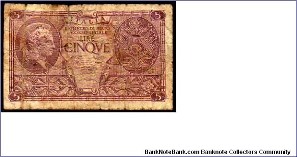 KINGDOM - 5 Lire - pk# 31 c - sign.Bolaffi / Cavallaro / Giovinco Banknote
