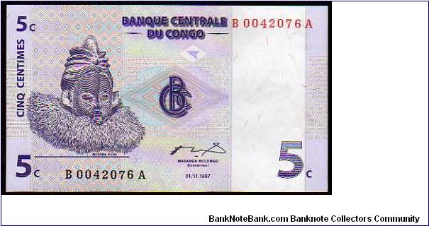 *DEMOCRATIC REPUBLIC*
__

5 Centimes__
pk# 81__01.11.1997 Banknote