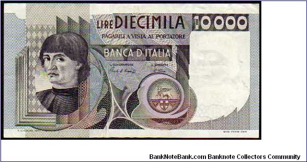 10'000 Lire

Pk 106
==================
Sign. Ciampi-Speziali

Nr. DB 271713 K
================== Banknote
