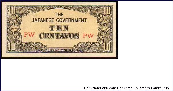 10 Centavos

Pk 104a
===================
WWII
Japanase Government
=================== Banknote