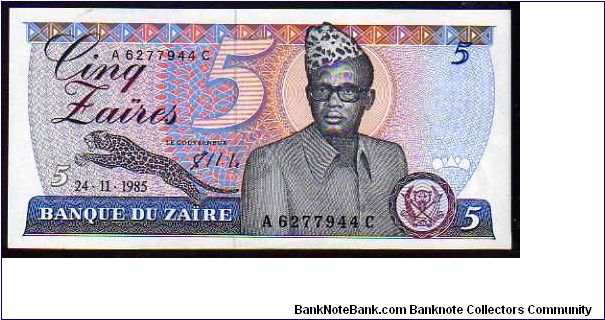 *ZAIRE*
__

5 Zaires__
pk# 26a__
24.11.1985 Banknote