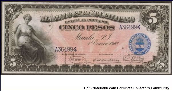 p1 1908 5/Cinco Peso El Banco Espanol Filipino Banknote