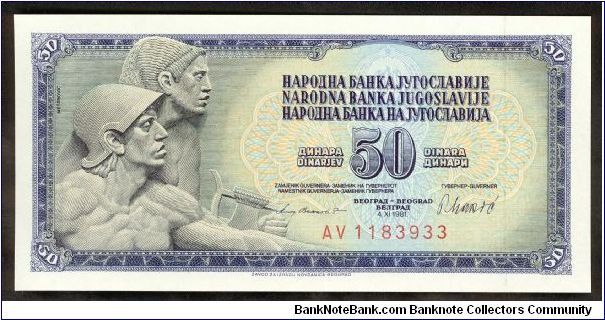 Yugoslavia 50 Dinara 1981 P89. Banknote