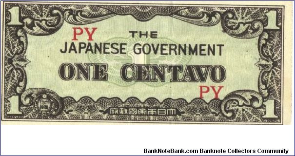 PI-102a Philippine 1 centavo note under Japan rule, block letters PY. I will sell or trade this note for Philippine or Japan occupation notes I need. Banknote