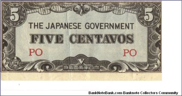 PI-103 Philippine 5 centavos note under Japan rule, block letters PO. I will sell or trade this note for Philippine or Japan occupation notes I need. Banknote