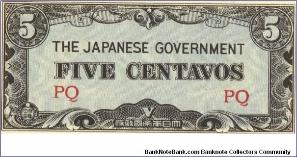 PI-103 Philippine 5 centavos note under Japan rule, block letters PQ. I will sell or trade this note for Philippine or Japan occupation notes I need. Banknote