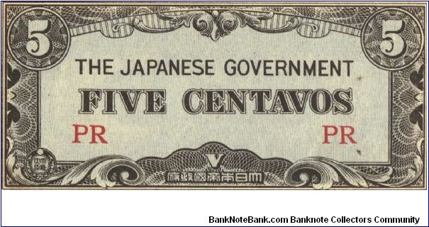 PI-103 Philippine 5 centavos note under Japan rule, block letters PR. I will sell or trade this note for Philippine or Japan occupation notes I need. Banknote