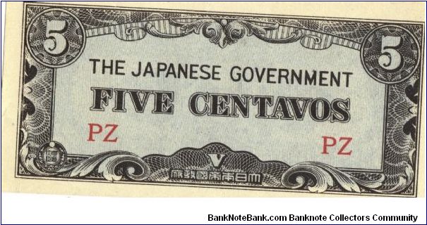 PI-103 Philippine 5 centavos note under Japan rule, block letters PZ. I will sell or trade this note for Philippine or Japan occupation notes I need. Banknote