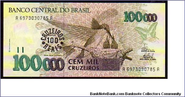 100 Cruzeiros Reais__
Pk 238__

Ovpt 100'000 Cruzeiros
 Banknote