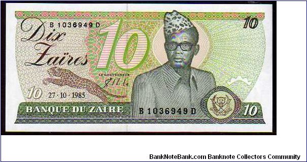 *ZAIRE*
__

10 Zaires__
pk# 27a__27.10.1985
 Banknote