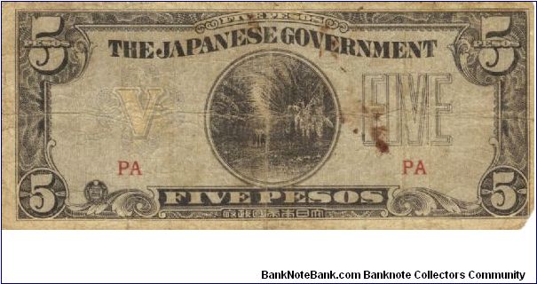 PI-107 Philippine 5 Pesos note under Japan rule, block letters PA. I will sell or trade this note for Philippine or Japan occupation notes I need. Banknote