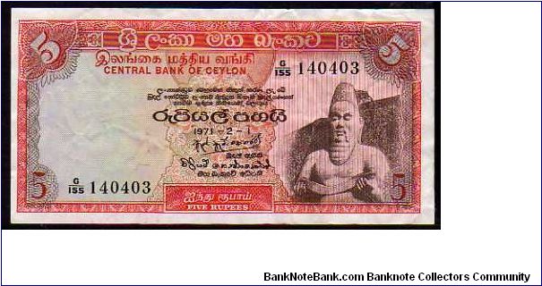 (Ceylon)

5 Rupees
Pk 73b Banknote
