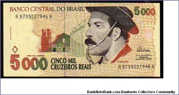 5000 Cruzeiros Reais__
Pk 241 Banknote