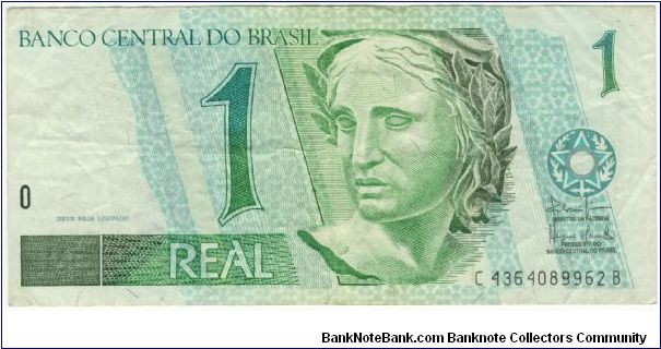 Brazil 1994 1 Real.
Special thanks to Agustinus Mangampa and Adelina Silalahi Banknote