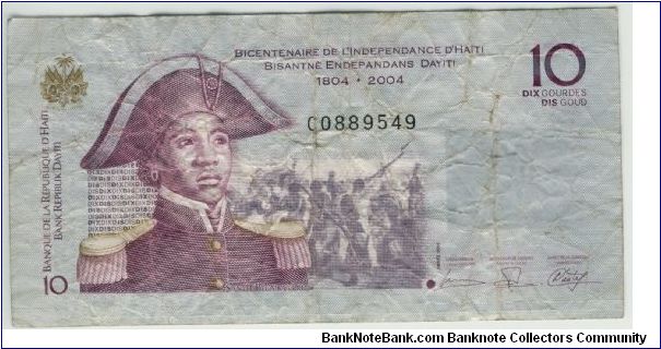 Haiti 2006 10 Goud.
Special thanks to Agustinus Mangampa and Adelina Silalahi Banknote