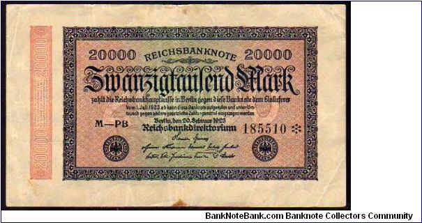 20'000 Mark
Pk 85
------------------
20-February-1923
------------------ Banknote