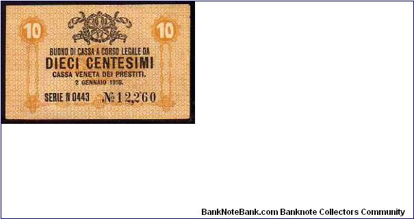 10 Centesimi __
Pk M1 __

Austrian Occupation of the Veneto __ Series N Banknote