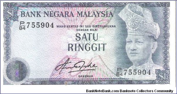 1 Ringgit
The Revision C of first Series was issued in 1981

Obverse:The portrait of the first Seri Paduka Baginda Yang di-Pertuan Agong-King of Malaysia

Reverse:The traditional design of Kijang Emas, an official logo of Bank Negara Malaysia.

Signed By: Gabenur of Bank Negara Malaysia, Tan Sri Dato' Abdul Aziz bin Haji Taha

Size:
120.5 x 64.0 mm Banknote