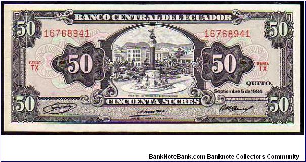 50 Sucres
Pk 122a
-----------------
05-September-1984
----------------- Banknote