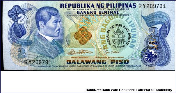 2 Piso
Papal visit 1981
Blue's/Orange
Jose Rizal & Bank seal, OP Papal seal & date
Scene of Aguinaldo's Independence
Security stip
Watermark J Rizal Banknote
