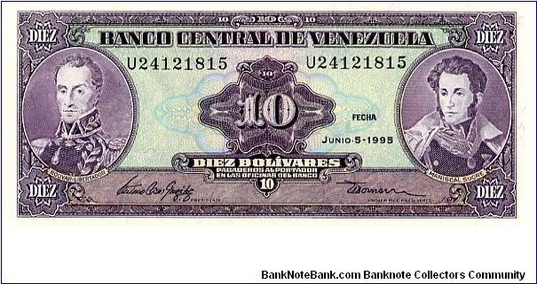 10 Bolivars
Purple/Green
Simon Bolivar & Antonio Jose de Sucre 
Monument to Battle of Carabobo Banknote