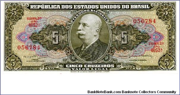 5 cruzeiros
Olive
Stamp 2A
Series A
Barao De Rio Branco
Sign Ribeiro & Bulhoes
Conquest of the Amazon
TDLR Banknote