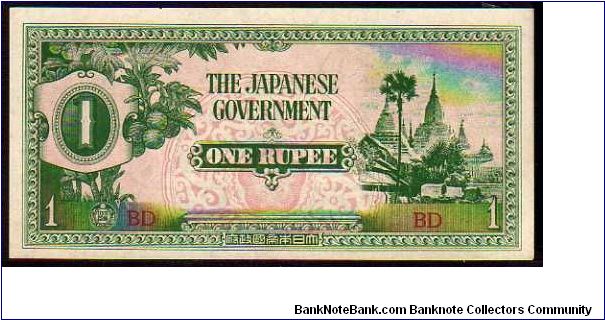 * BURMA *
________________

1 Rupee
Pk 14b
----------------
Japanese Government
---------------- Banknote