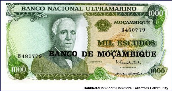 1000 Escudos
Green/Brown
Overprint BANCO DE MOCAMBIQUE on 1972 note
Gago Couthinho
Two men in cockpit of plane
Security thread 
Watermark G Couthinho Banknote
