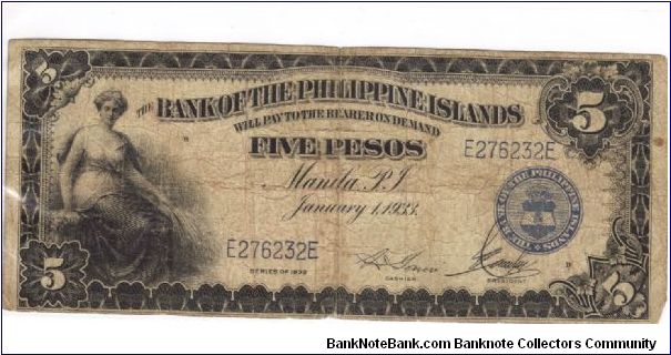 PI-22 Bank of the Philippine Islands 5 Pesos note. I will trade this note for Philippine or Japan Occupation notes I need. Banknote