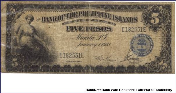 PI-22 Bank of the Philippine Islands 5 Pesos note. I will trade this note for Philippine or Japan Occupation notes I need. Banknote