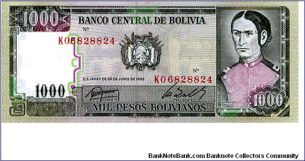 1000 peso boliviano 
Black/Green
K series
25/06/1982
Coat of Arms & J A de Padilla   
House of Liberty  
Security thread
Watermark J A de Padilla
TDLR Banknote