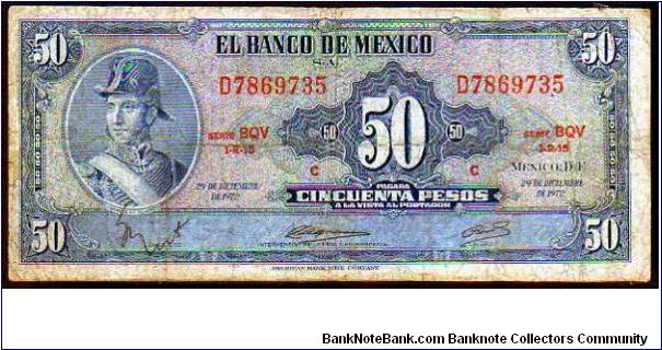 50 Pesos

Pk 49 u
==================
29-December-1972

Series BQV
================== Banknote
