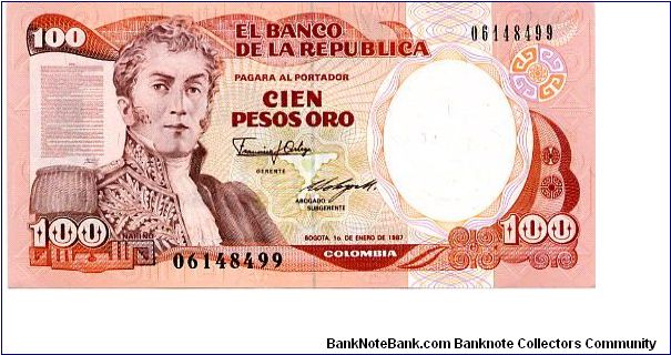 100 Pesos 
Orange
Gen Antonio Narino & Declaration of Indipendence
Liberty head & Villa de Leyva (Boyaca)
Watermark Gen A Narino Banknote