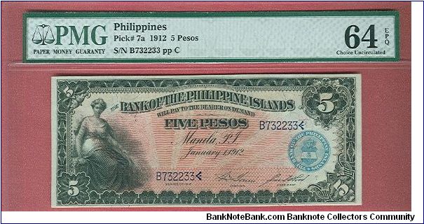 Five Pesos Bank of the Philippine Islands P-7a graded by PMG as Choice UNC 64 EPQ. Banknote