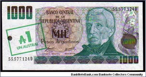 1 Austral__
Pk 320__

Ovpt
on 1000 Pesos Argentinos
 Banknote