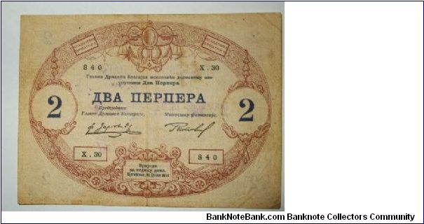 2 perper Montenegro. it seams that it has  small marks from a handstamp with NIK(STICK).scarce Banknote