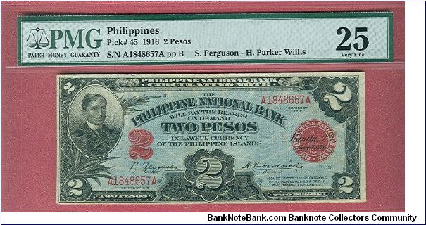 Two Pesos 1916 PNB P-45 graded by PMG as Very Fine 25. A rare note. Banknote