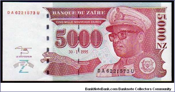 *ZAIRE*
________________

5000 Nouveaux Zaires
Pk 69
---------------- Banknote