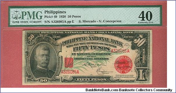 Fifty pesos PNB Circulating Note P-49 graded by PMG as Extremely Fine 40. Banknote