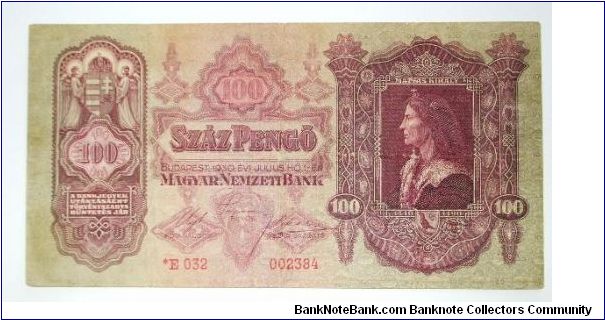 100 pengo 1944( old date 1930) star in serial number. printed in viena Banknote