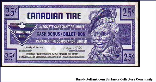 25 Cents__
Pk NL__
Canadian Tire

Coupon Banknote