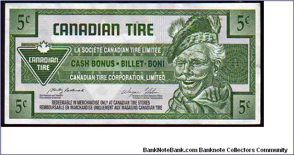 5 Cents__
Pk NL__
Canadian Tire

Coupon Banknote