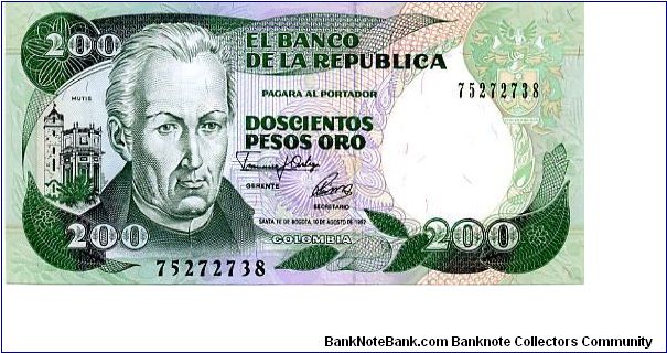 200 pesos
Green/Purple
10/8/92 
Jose Celestino Mutis
Scroll & La Bordadita, Bogota 
Wtrmrk JC Mutis Banknote