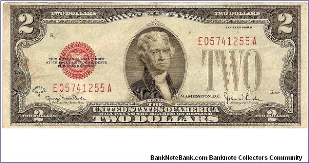 United States Note; 2 dollars; Series 1928G (Clark/Snyder)

Georgia Neese Clark, appointed by Truman in 1949, was the first female Treasurer of the United States.  Every treasurer since then has been female. Banknote