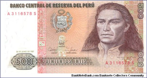 1987 BANCO CENTRAL DE RESERVA DEL PERU 500 *QUIENTOS* INTIS

P134b Banknote