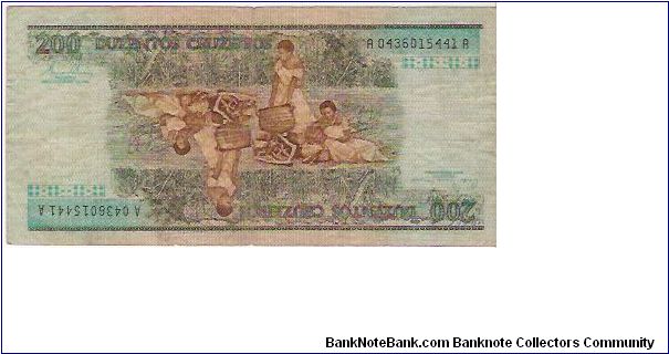 200 CRUZEIROS

A 0436015441 A

P # 199 A Banknote